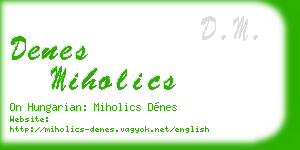 denes miholics business card